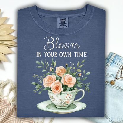 Bloom in Your Own Time T-Shirt