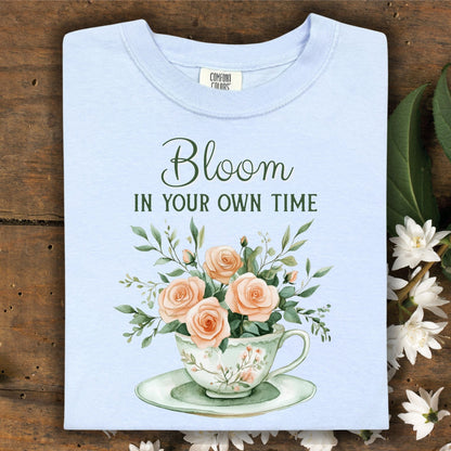 Bloom in Your Own Time T-Shirt