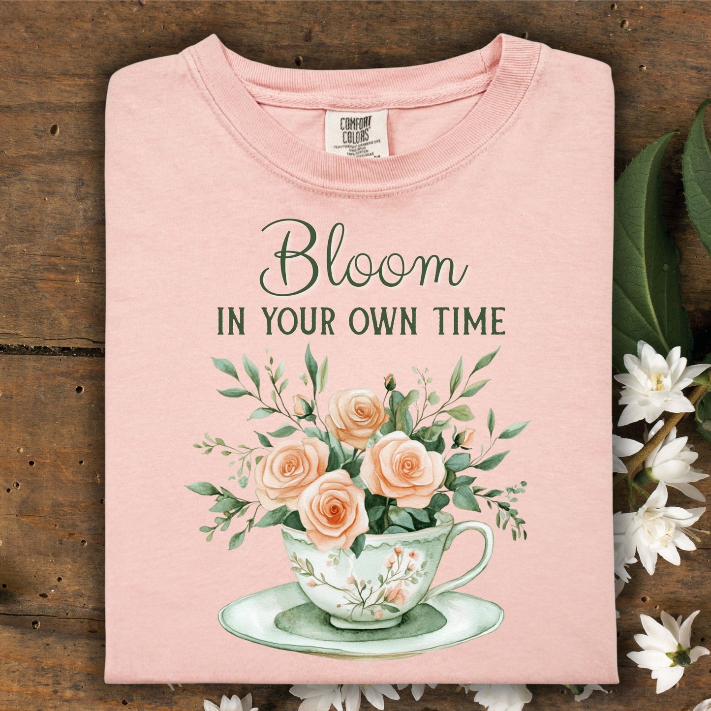 Bloom in Your Own Time T-Shirt