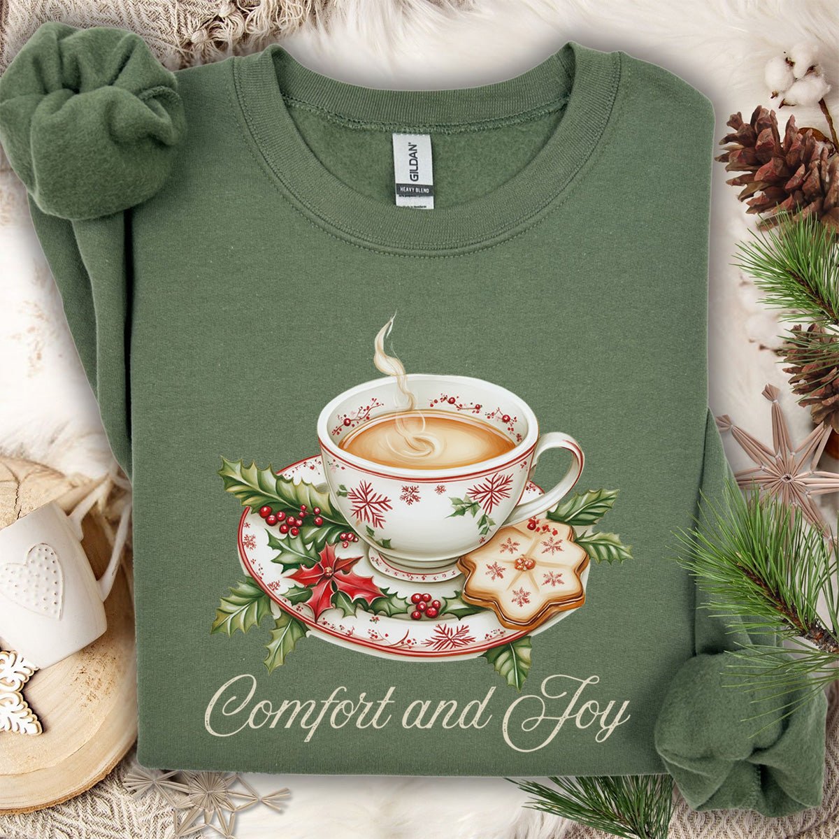 Comfort and Joy Tea Sweatshirt