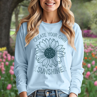 Create Your Own Sunshine Long Sleeve Tee