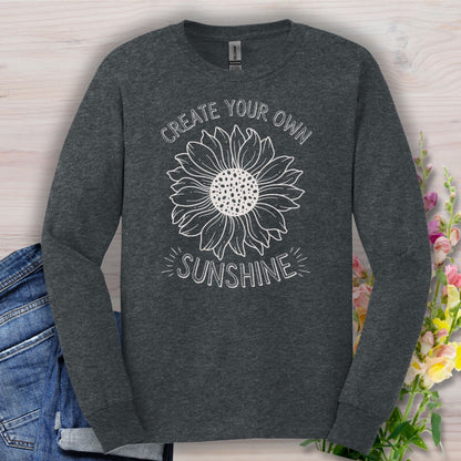 Create Your Own Sunshine Long Sleeve Tee