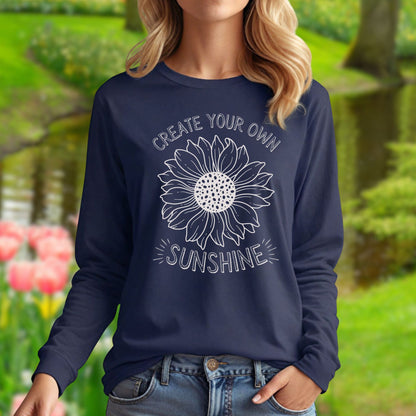 Create Your Own Sunshine Long Sleeve Tee
