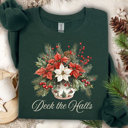Forest green Gildan sweatshirt with a watercolor poinsettia bouquet in a vase and "Deck the Halls" text.
