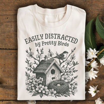 Easily Distracted by Birds T-Shirt