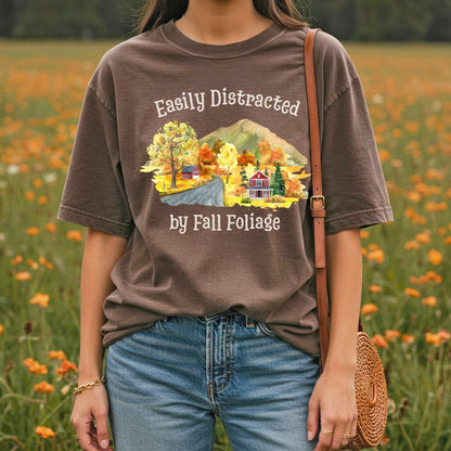 Easily Distracted by Fall Foliage T-shirt