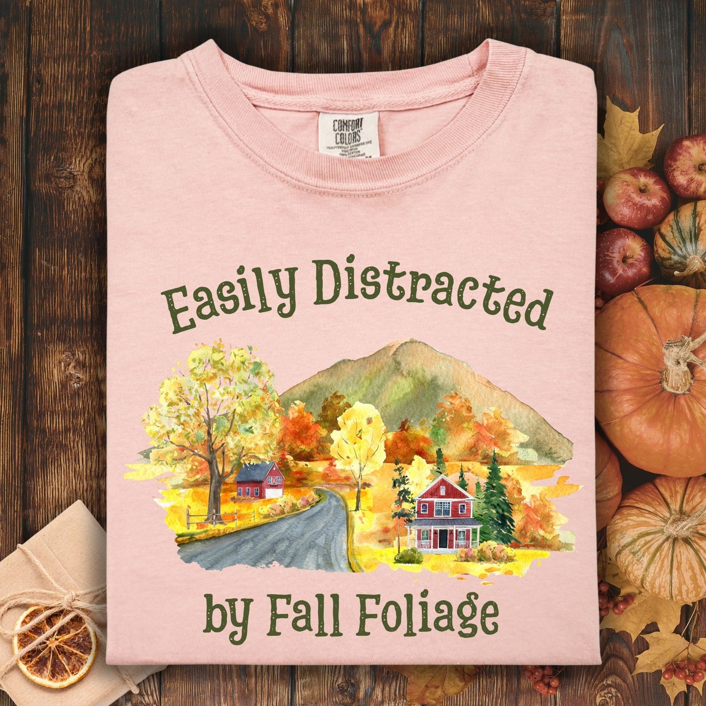 Easily Distracted by Fall Foliage T-shirt