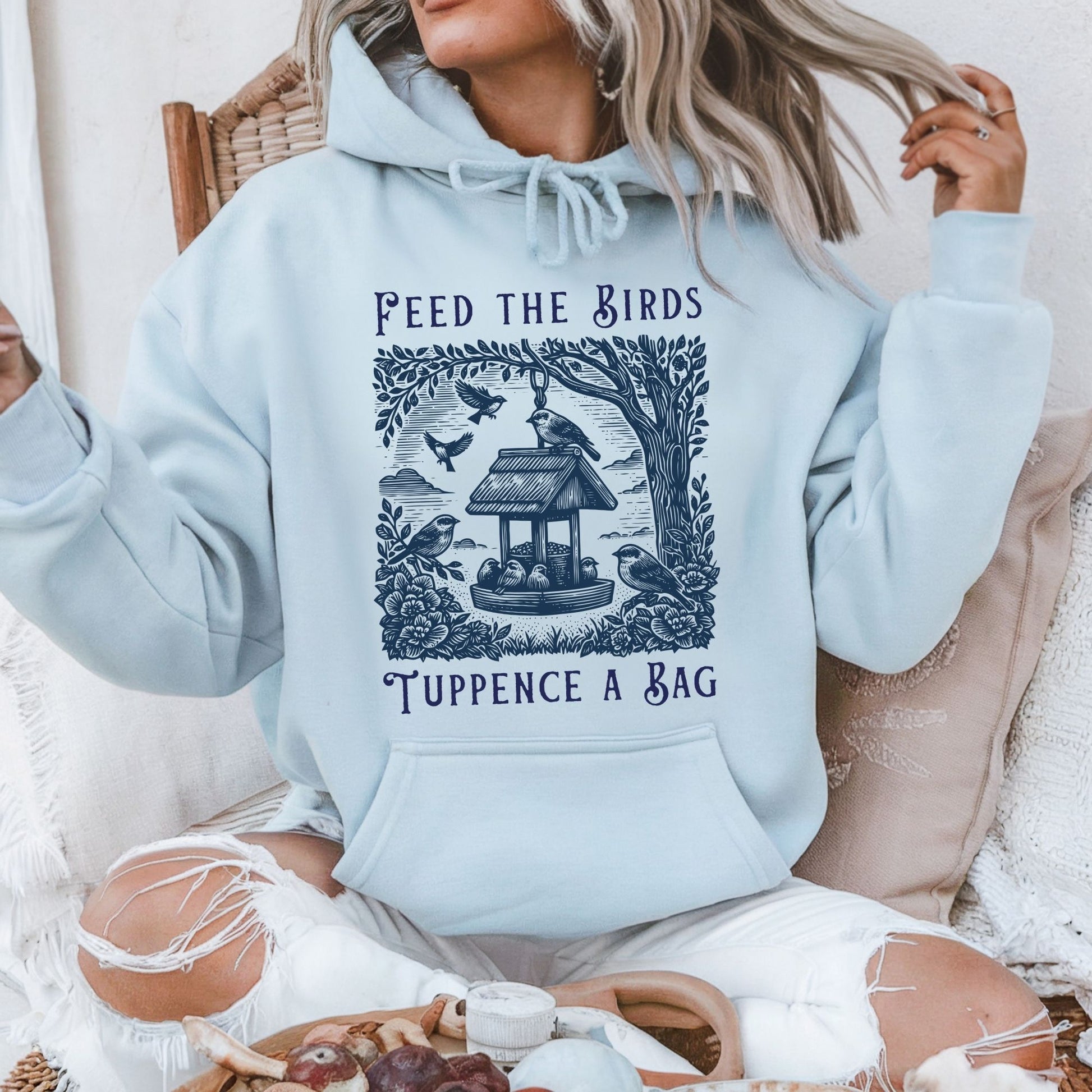 Feed the Birds Tuppence a Bag Hoodie