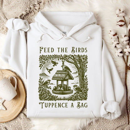 Feed the Birds Tuppence a Bag Hoodie