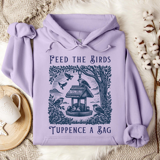 Feed the Birds Tuppence a Bag Hoodie