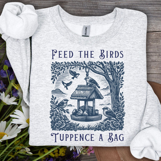 "Feed the Birds, Tuppence a Bag" Vintage Sweatshirt