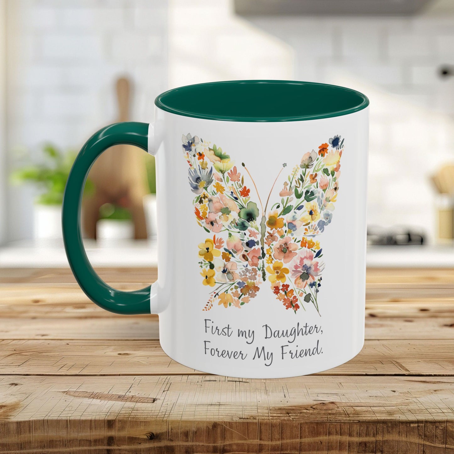 First my Daughter, Forever my Friend Butterfly Mug (11/15oz)