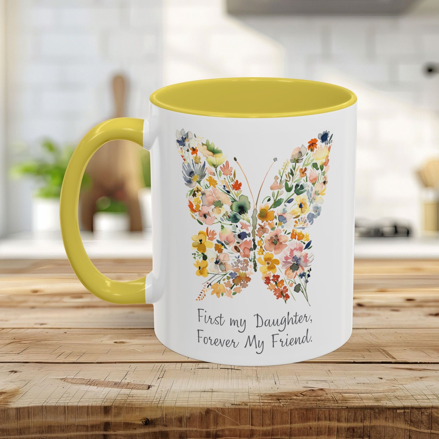 First my Daughter, Forever my Friend Butterfly Mug (11/15oz)