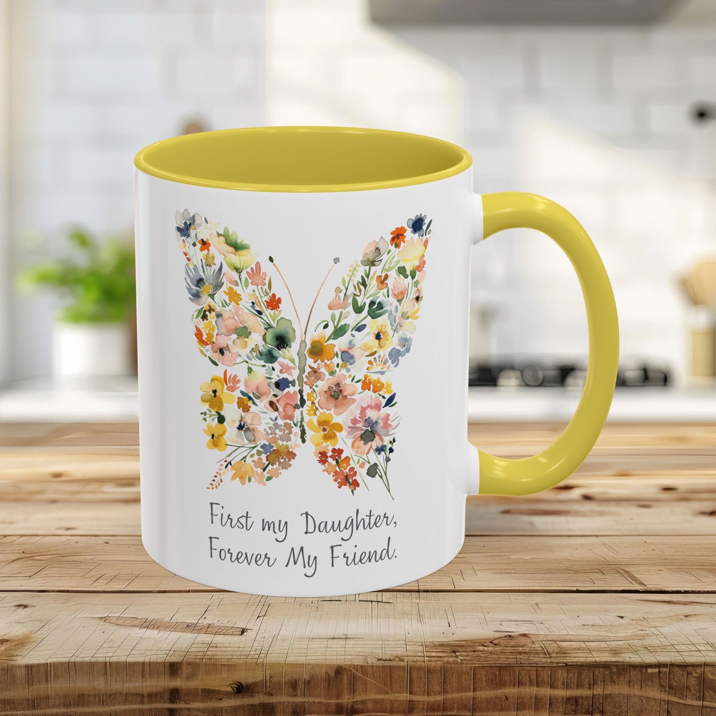 First my Daughter, Forever my Friend Butterfly Mug (11/15oz)