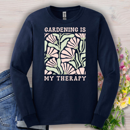 Gardening Is My Therapy Long Sleeve Tee