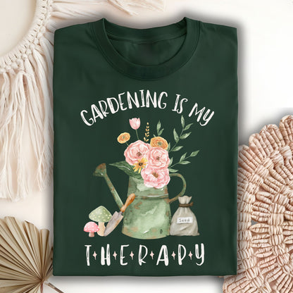 Gardening Is My Therapy T-Shirt