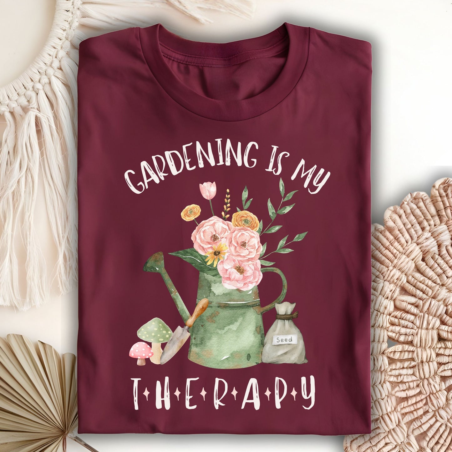 Gardening Is My Therapy T-Shirt