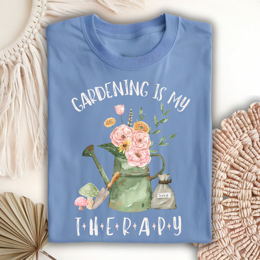 Gardening Is My Therapy T-Shirt