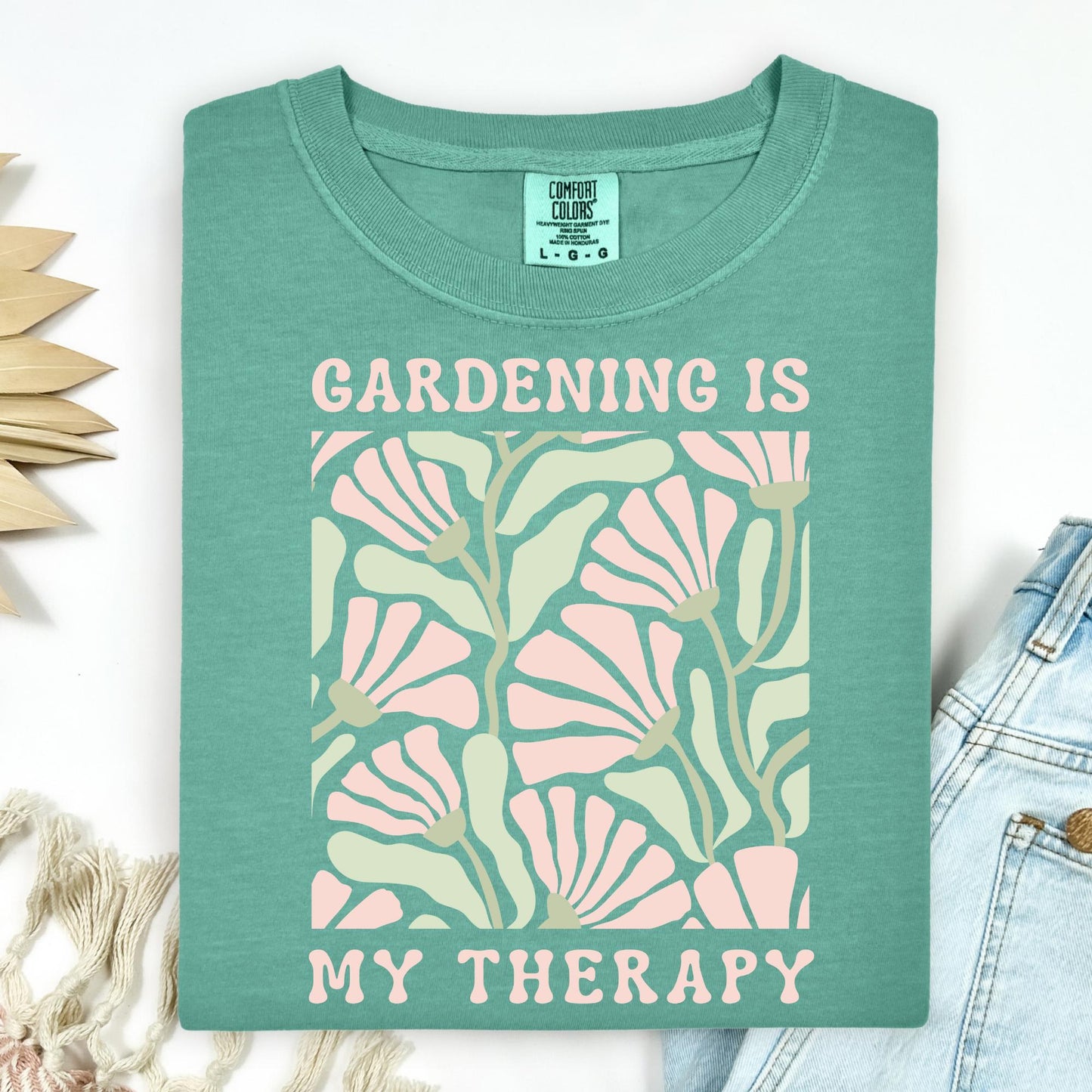 Gardening is My Therapy T-Shirt