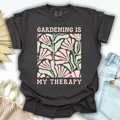 Gardening is My Therapy T-Shirt