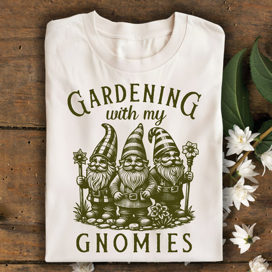Gardening with My Gnomies T-Shirt