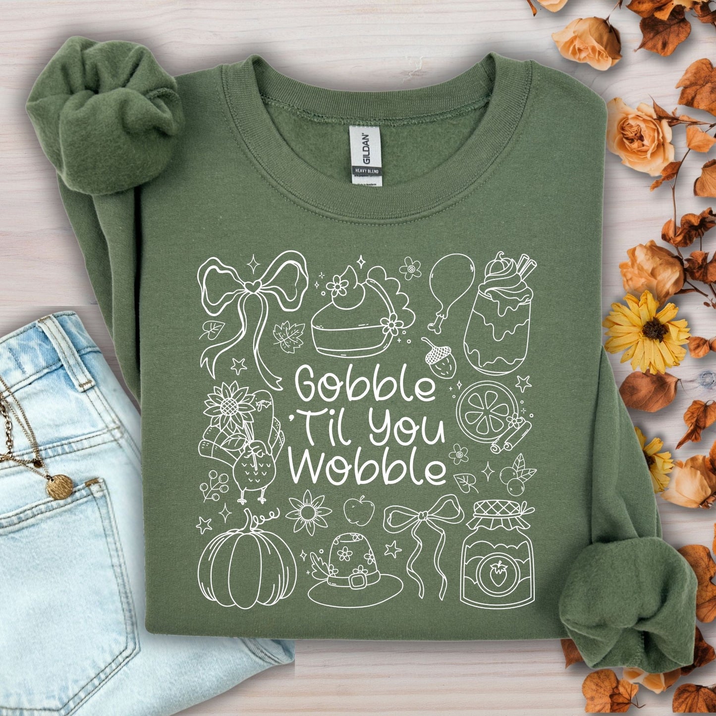 Gobble Till You Wobble Sweatshirt