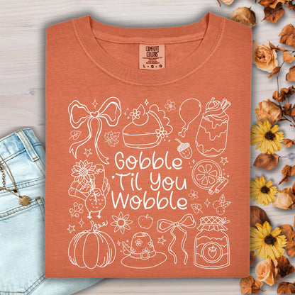 Gobble Till You Wobble T-Shirt