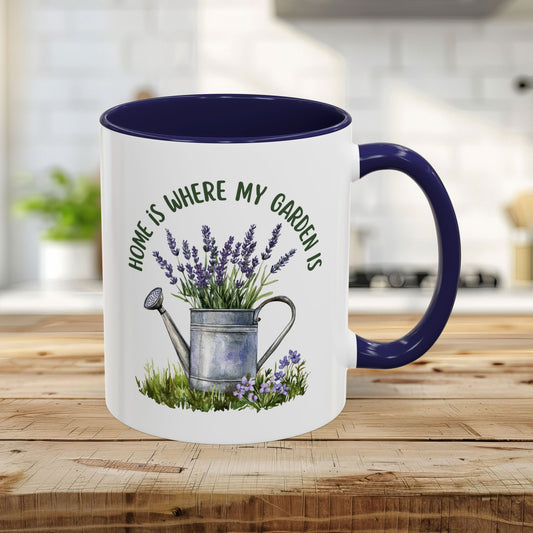 "Home is Where My Garden Is" Mug (11/15oz)
