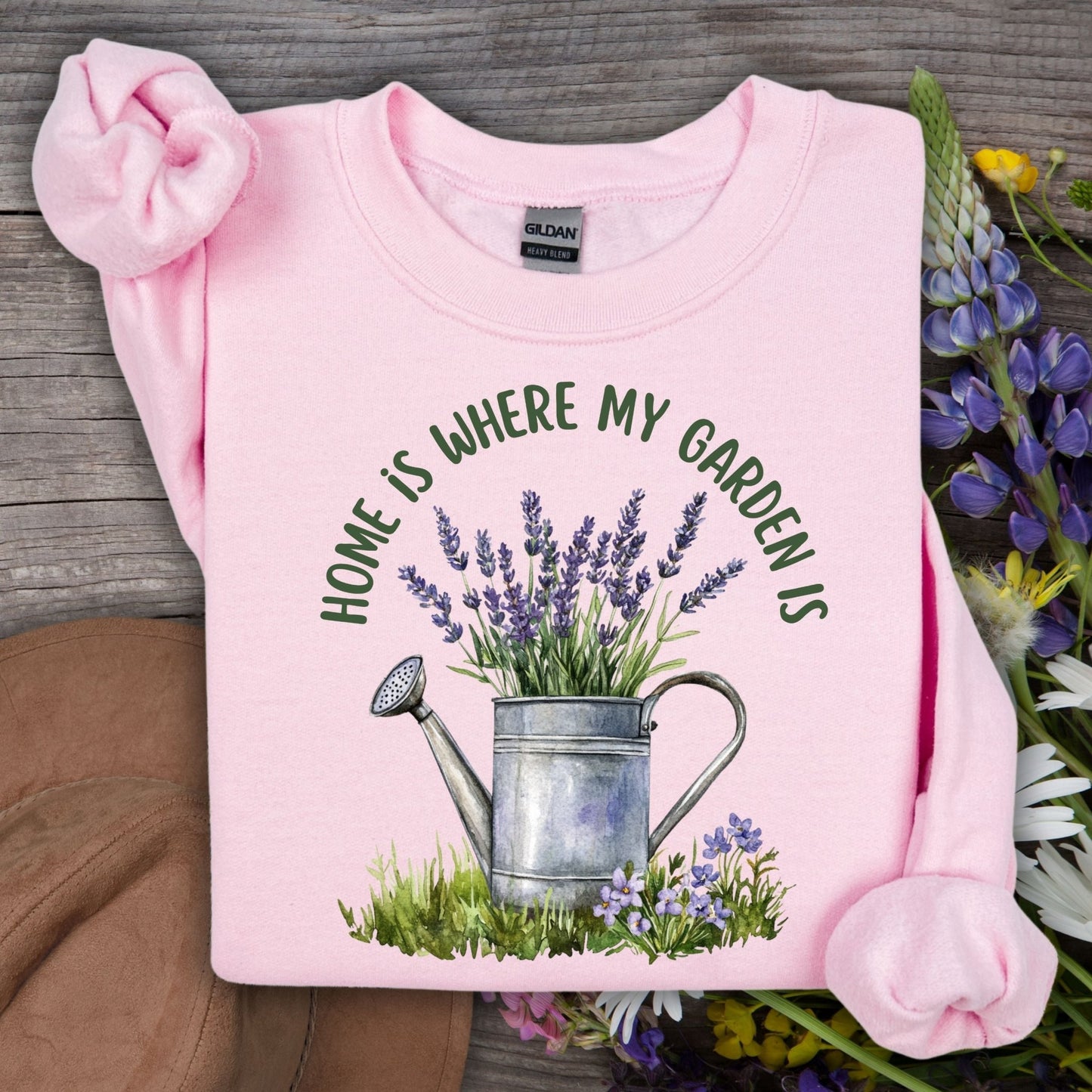 Home is Where My Garden Is Sweatshirt