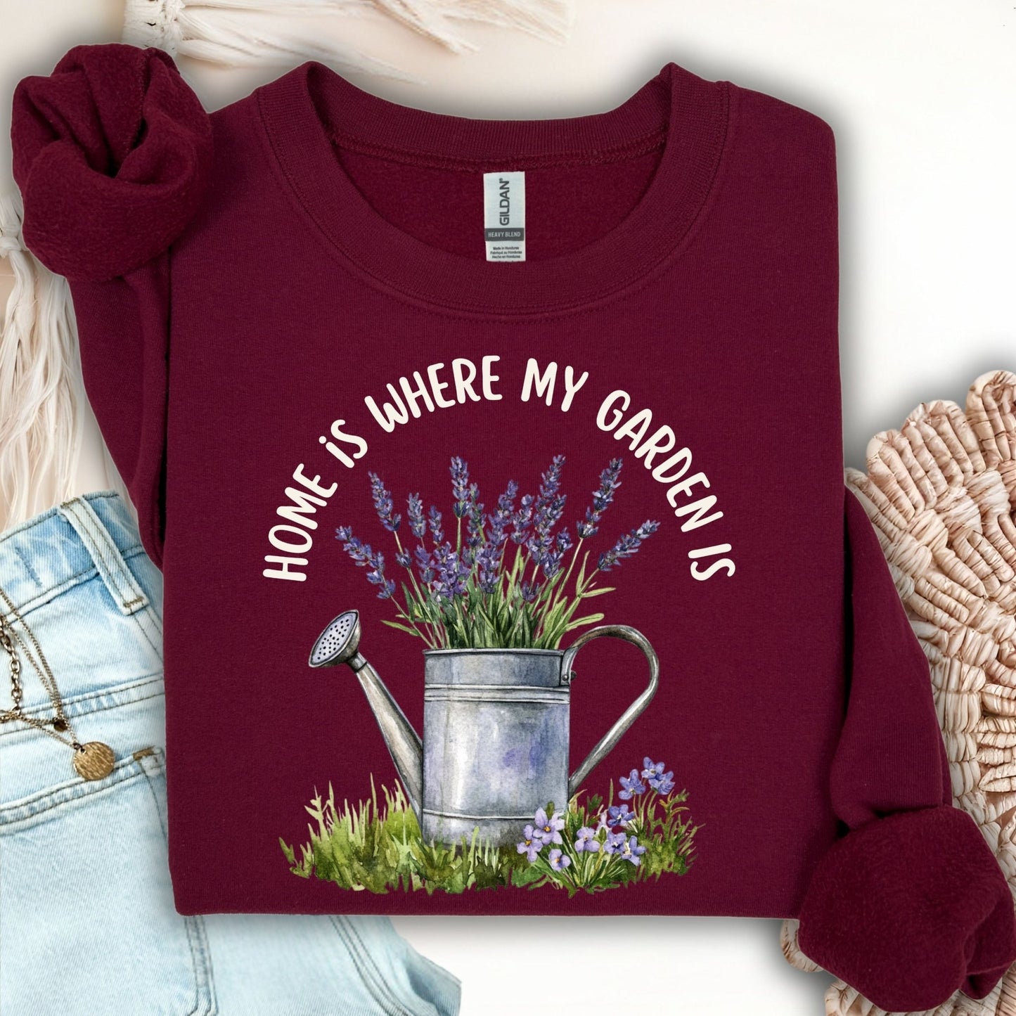 Home is Where My Garden Is Sweatshirt