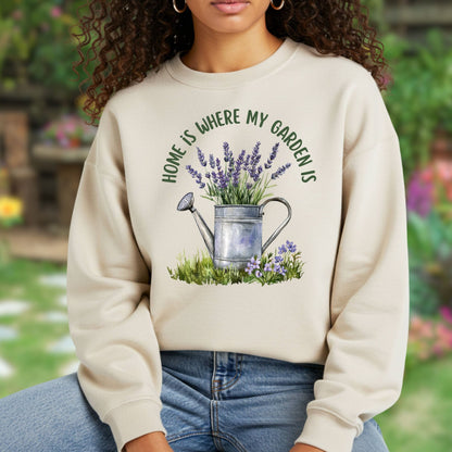 Home is Where My Garden Is Sweatshirt
