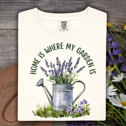 Home is Where My Garden Is T-Shirt