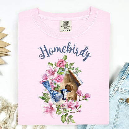 Homebirdy (Homebody) T-Shirt