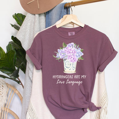 Hydrangeas Are My Love Language T-Shirt
