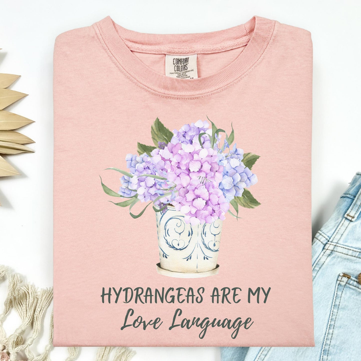 Hydrangeas Are My Love Language T-Shirt