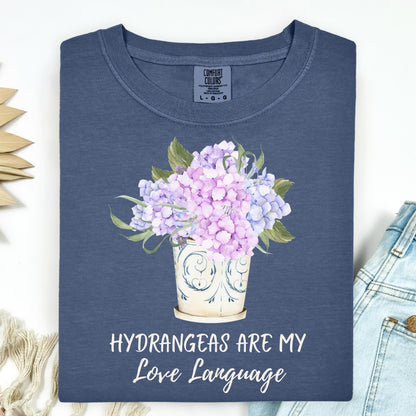 Hydrangeas Are My Love Language T-Shirt
