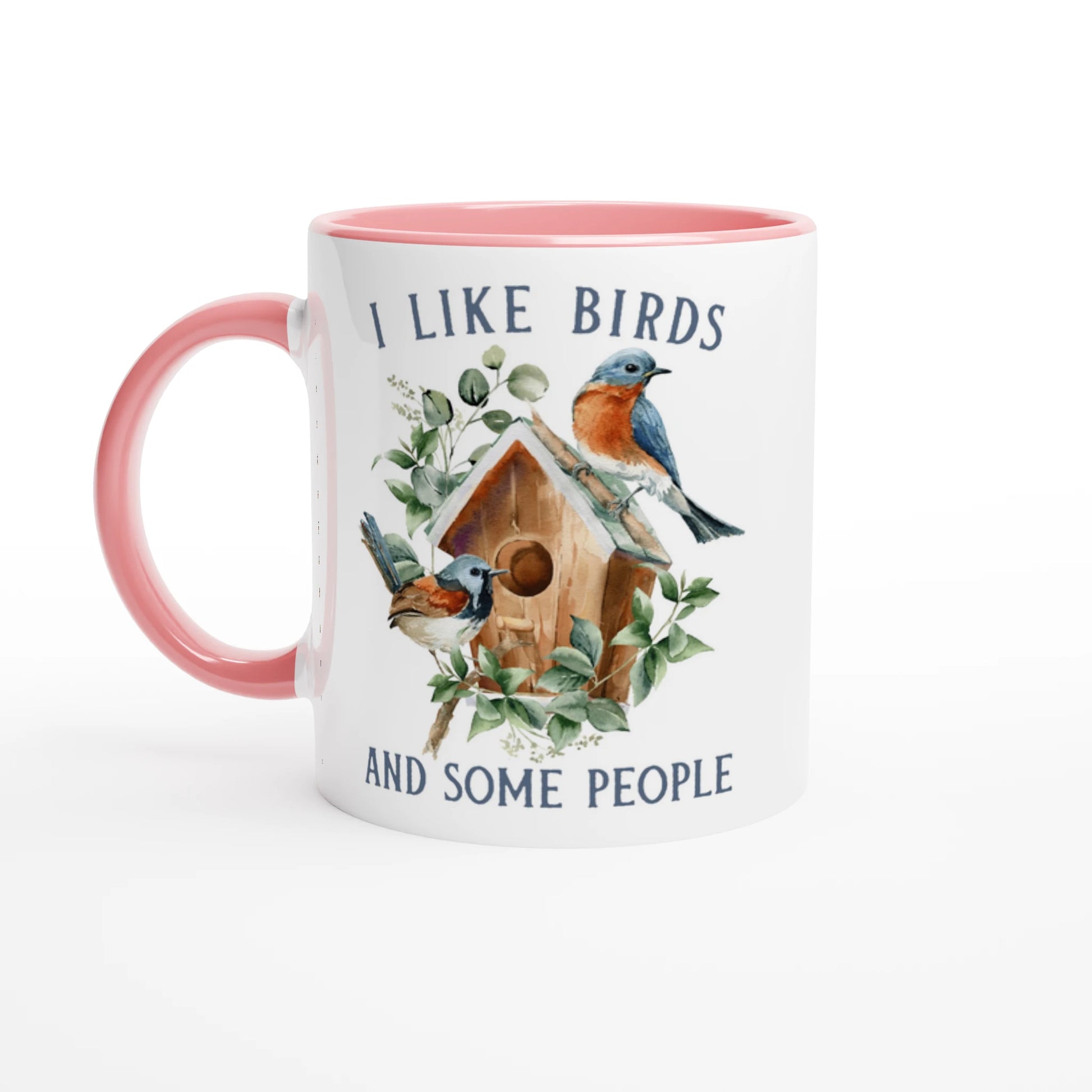 I Like Birds and Some People 11 oz. Mug