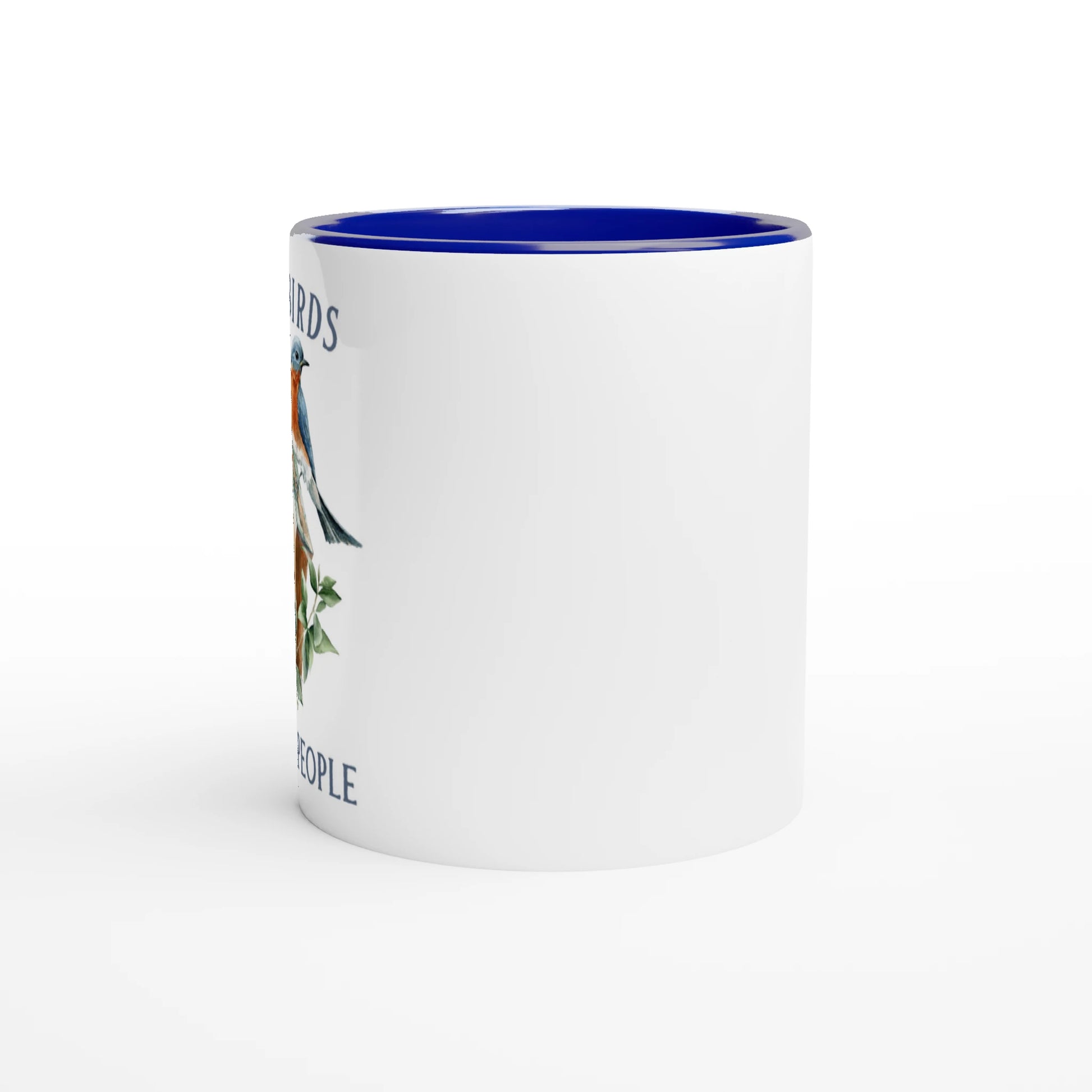 I Like Birds and Some People 11 oz. Mug