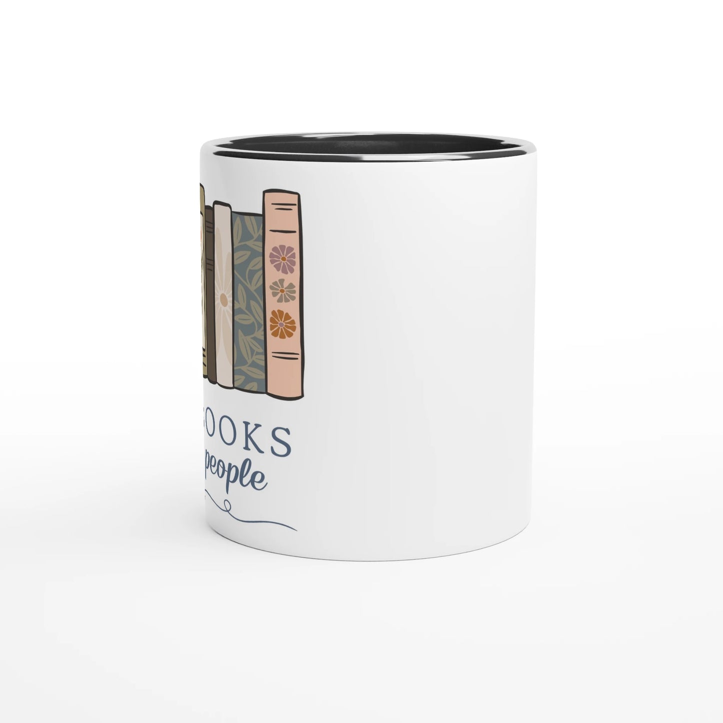 I Like Books and Some People Ceramic Mug