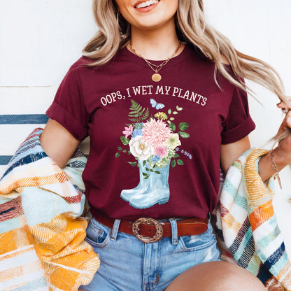 I Wet My Plants T-Shirt