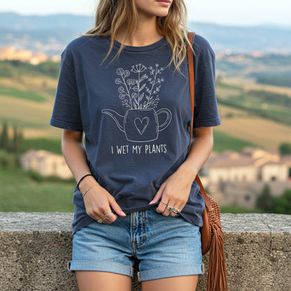 I Wet My Plants T-Shirt