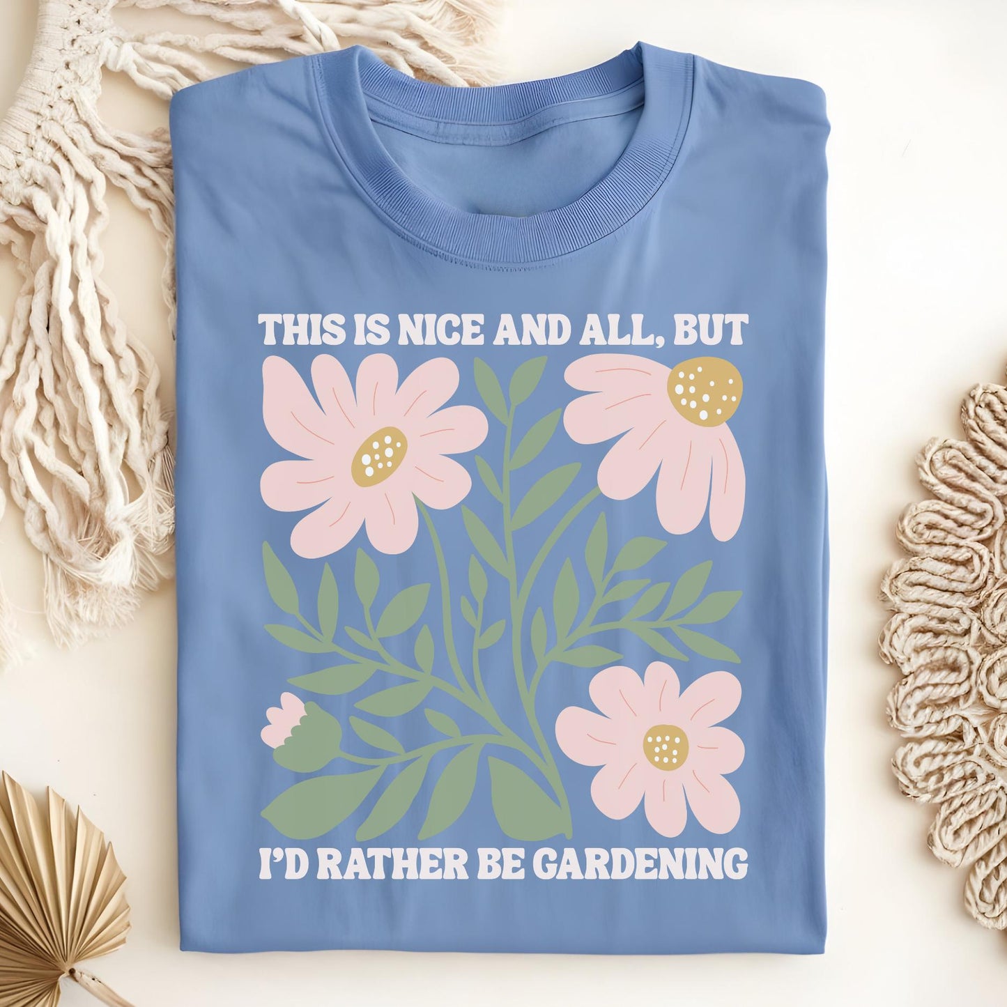 I'd Rather Be Gardening T-Shirt