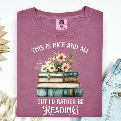 Berry Comfort Colors tee with "This is nice and all but I'd rather be reading" text, vintage books, and wildflowers.
