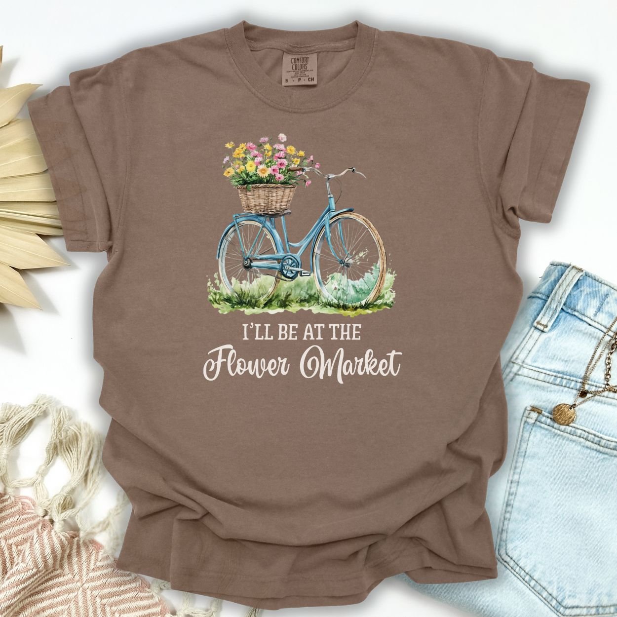 “I’ll Be At The Flower Market” T-Shirt