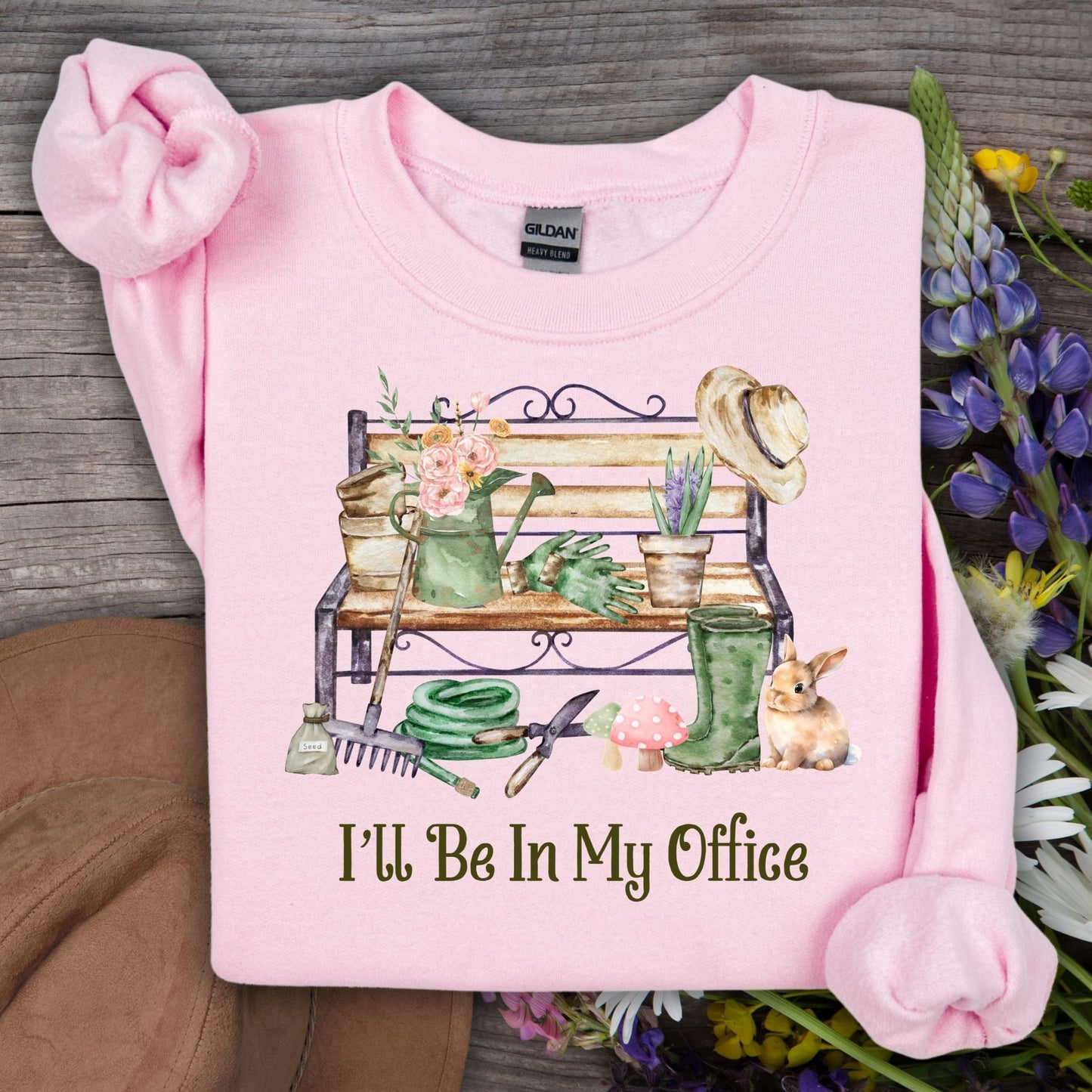 "I'll Be In My Office" Gardeners Sweatshirt
