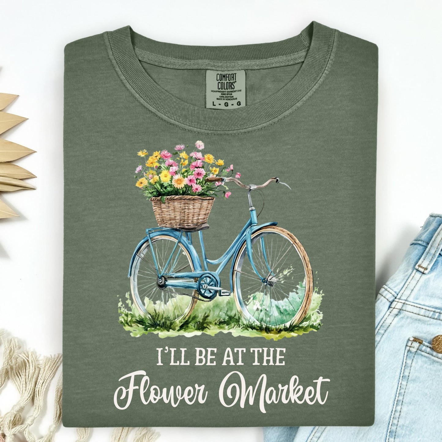 I'll Be at the Flower Market T-Shirt