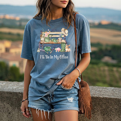 I'll Be in My Office T-Shirt