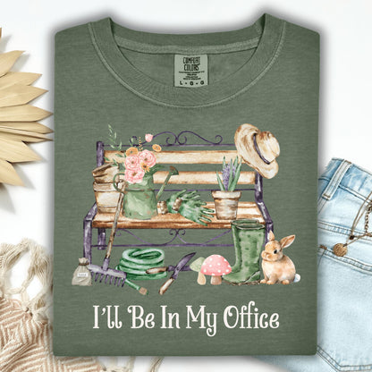 Wild Petal Threads T-Shirt S / moss I'll Be in My Office T-Shirt