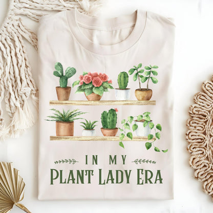 In My Plant Lady Era T-Shirt