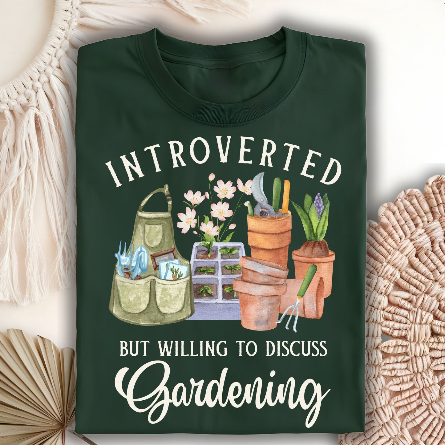 Introverted But Willing to Discuss Gardening T-Shirt